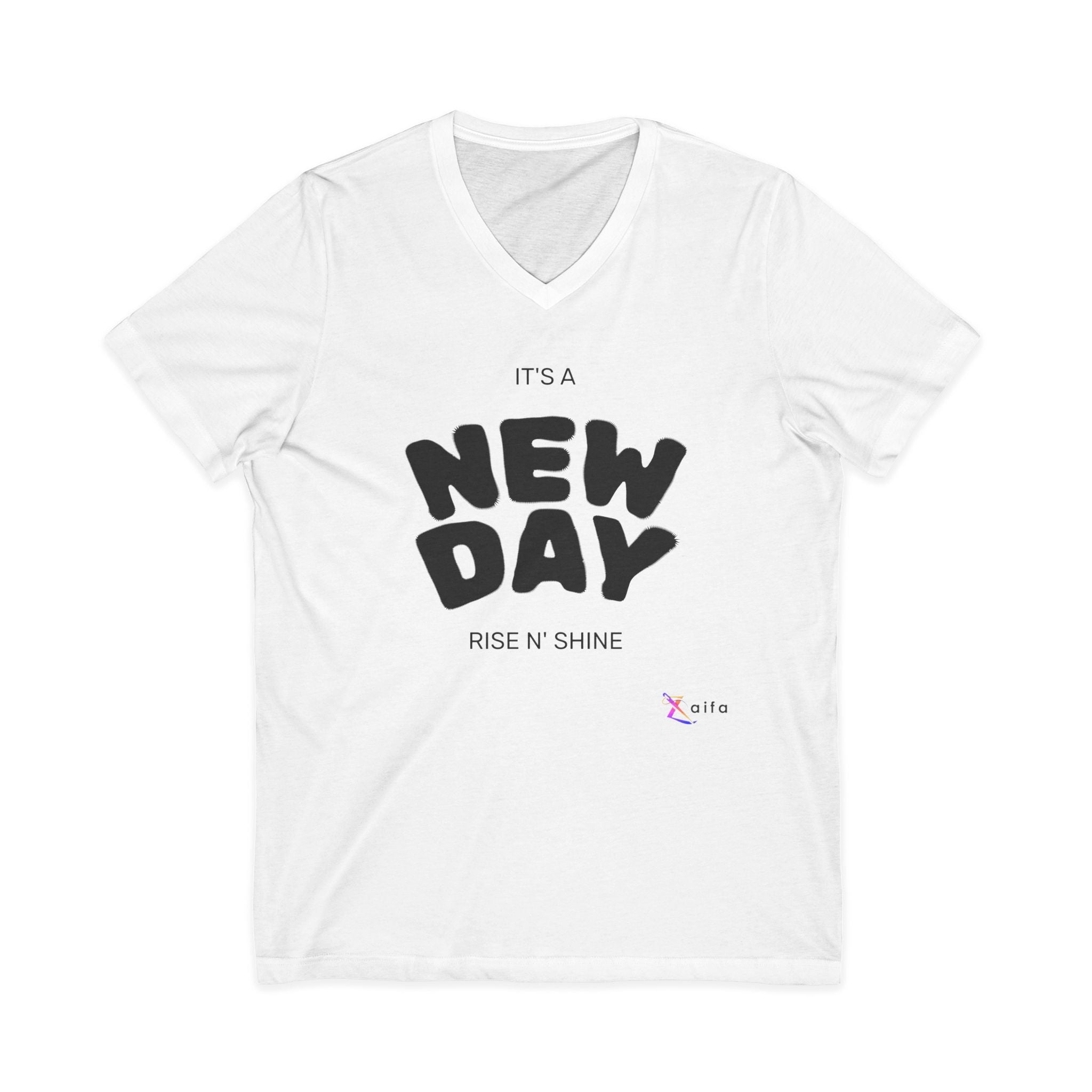 V-Neck Tee — "It's a New Day" Inspirational Graphic Shirt
