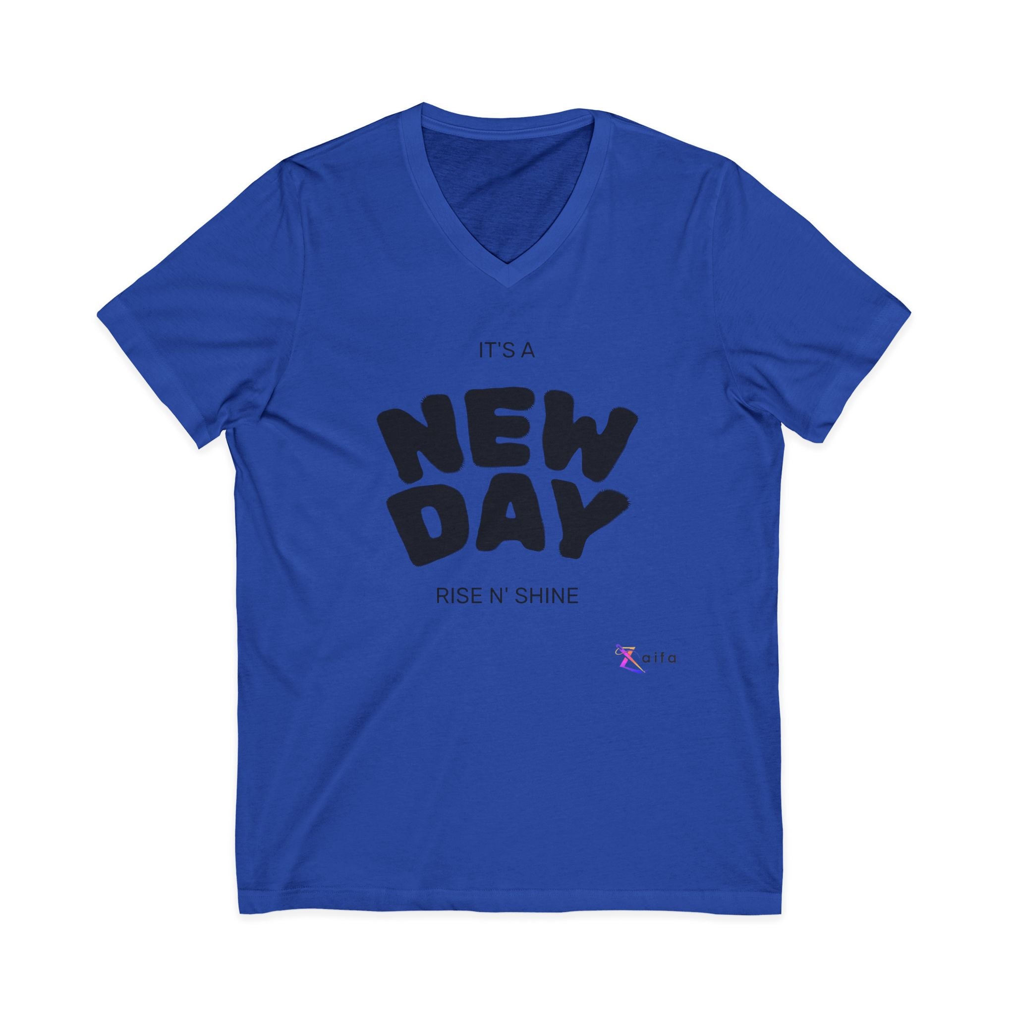 V-Neck Tee — "It's a New Day" Inspirational Graphic Shirt