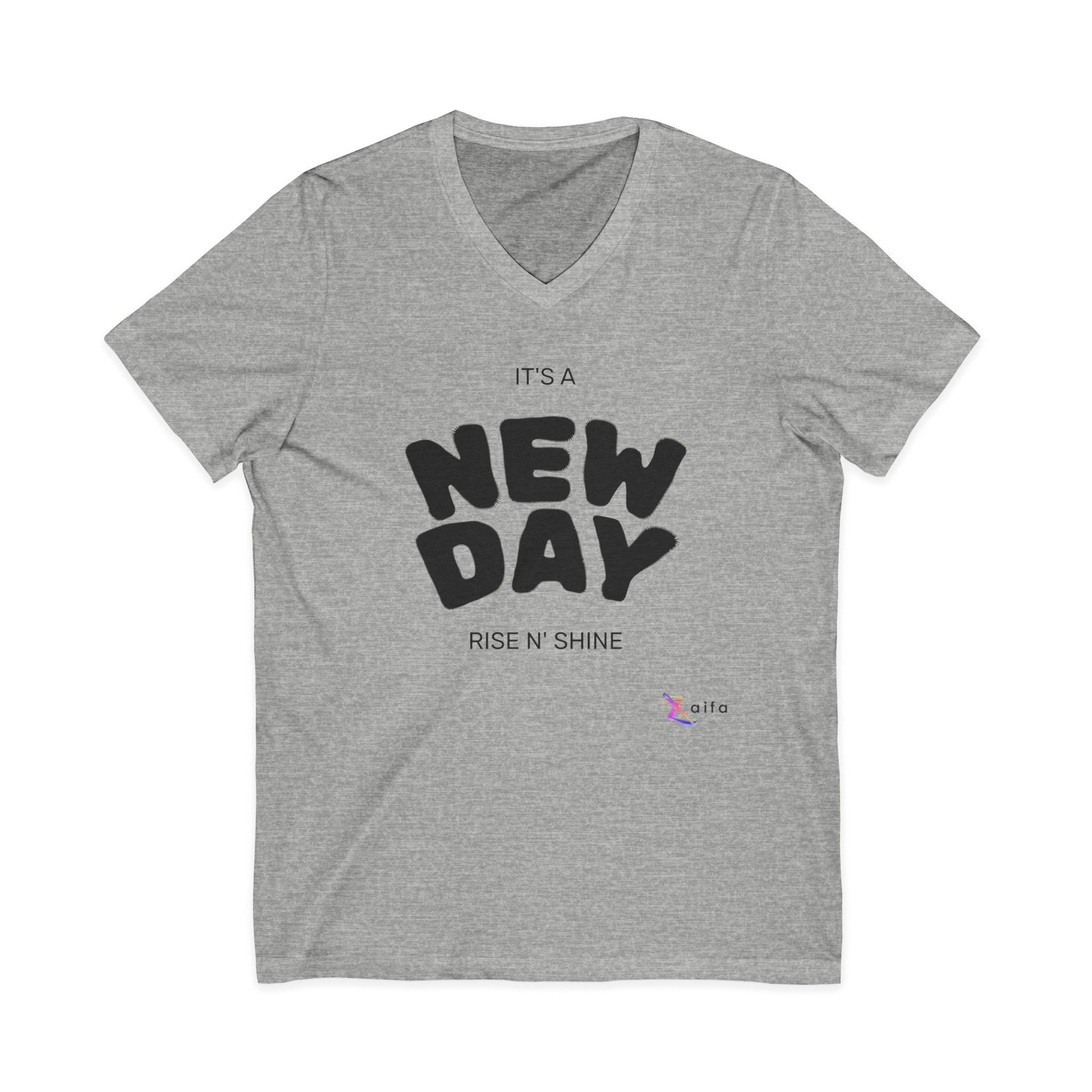 V-Neck Tee — "It's a New Day" Inspirational Graphic Shirt